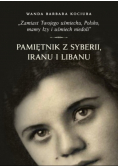 Pamiętniki z Syberii Iranu i Libanu