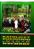 Katoliccy Duchowni w Golgocie Wschodu