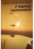Z inspiracji Lacanowskich