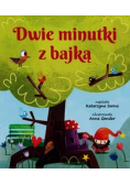 Dwie minutki z bajką