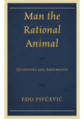 Man the Rational Animal