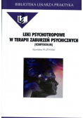 Leki psychotropowe w terapii zaburzeń psychicznych
