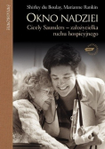 Okno nadziei Cicely Saunders - założycielka ruchu hospicyjnego