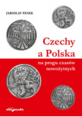 Czechy a Polska na progu czasów nowożytnych