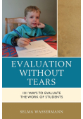 Evaluation without Tears