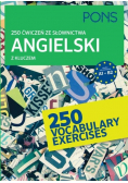 250 ćwiczeń ze słownictwa angielski z kluczem