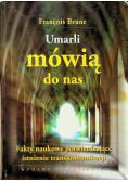 Umarli mówią do nas