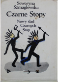 Czarne Stopy Nowy ślad Czarnych Stóp