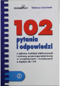 102 pytania i odpowiedzi