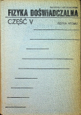 Fizyka doświadczalna Część V fizyka atomu