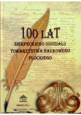 100 lat Oddziału Towarzystwa Naukowego Płockiego