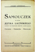 Samouczek do nauki języka Łacińskiego 1938 r.