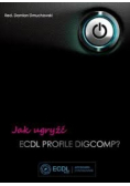 Jak ugryźć ECDL Profile Digcomp