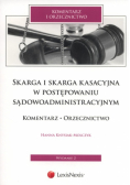 Skarga i skarga kasacyjna  w postępowaniu sądowoadministracyjnym