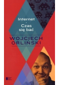 Internet Czas się bać