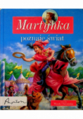 Martynka poznaje świat