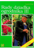 Rady dziadka ogrodnika  III