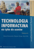 Technologia Informacyjna nie tylko dla uczniów