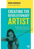 Creating the Revolutionary Artist