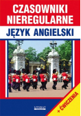 Czasowniki nieregularne Język angielski ćwiczenia