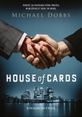 House of cards Bezwzględna gra o władzę