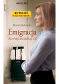 Emigracja po pięćdziesiątce