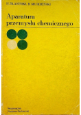 Aparatura przemysłu chemicznego