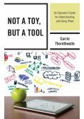 Not a Toy, but a Tool