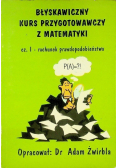 Błyskawiczny kurs przygotowawczy z matematyki