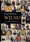 Wilno Przewodnik biograficzny