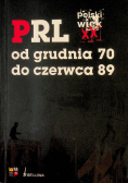 PRL od lipca 44 do grudnia 70