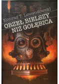 Orzeł bielszy niż gołębie