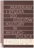 Materiały i studia do dziejów kultury w wielkopolsce