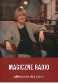 Magiczne Radio Marzanna De Latour