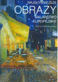 Najsłynniejsze obrazy malarstwo europejskie