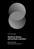 Ruchome obrazy zatrzymane w pamięci