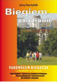 Biegiem po zdrowie