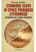 Standard złota w epoce pieniądze cyfrowego
