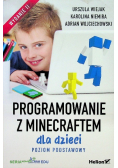 Programowanie z Minecraftem dla dzieci Poziom podstawowy