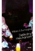 Burroughs William S. - Delikatny mechanizm