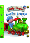 Kolejka Błażeja Mały chłopiec