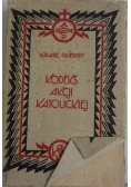 Kodeks akcji Katolickiej, 1929 r.