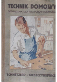 Technik domowy podręcznik dla amatorów rzemiosła 1924 r.
