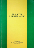 Siła woli a temperament
