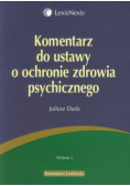 Komentarz do ustawy o ochronie zdrowia psychicznego