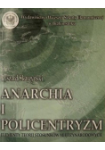 Anarchia i policentryzm