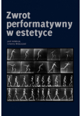 Zwrot performatywny w estetyce