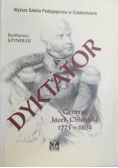 Dyktator Generał Józef Chłopicki