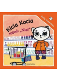 Kicia Kocia mówi: NIE!