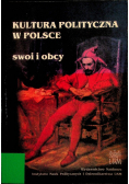 Kultura polityczna w Polsce Swoi i obcy